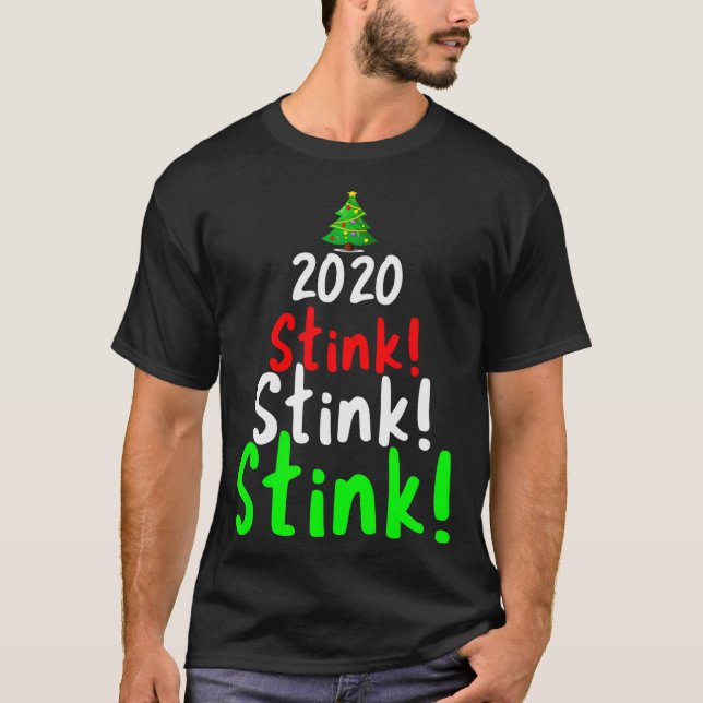 2020 Stink Stank Stunk Matching Family Christmas  T-Shirt (Front)