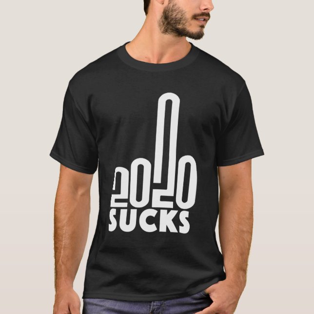 2020 Sucks Middle Finger Very Bad Year One Star Re T-Shirt (Front)