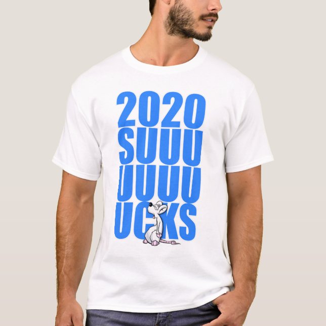 2020 Sucks T-shirt (Front)
