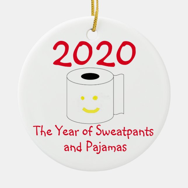 2020 The Year of Sweatpants and Pyjamas Ceramic Tree Decoration (Front)