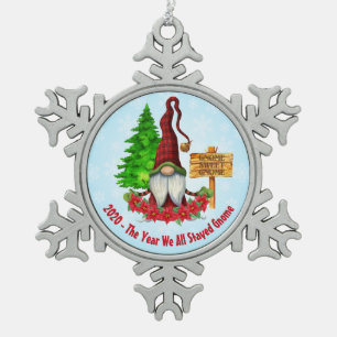 2020 - The Year We All Stayed Gnome Snowflake Pewter Christmas Ornament