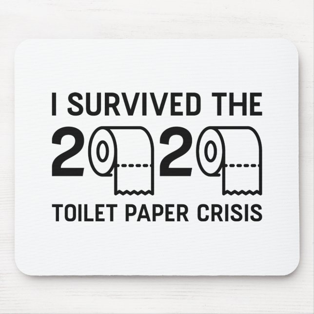 2020 Toilet Paper Crisis Mouse Mat (Front)