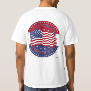 2020 Vote For The Red, White and Blue Flag T-Shirt