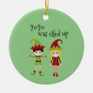 2020 Was Elfed Up Funny Covid Face mask Elf Blonde Ceramic Tree Decoration
