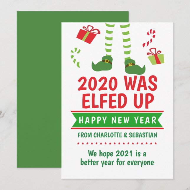 2020 Was Elfed Up Happy New Year Holiday Card (Front/Back)