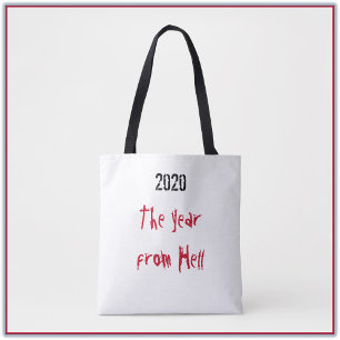 2020 Year from Hell  Tote Bag