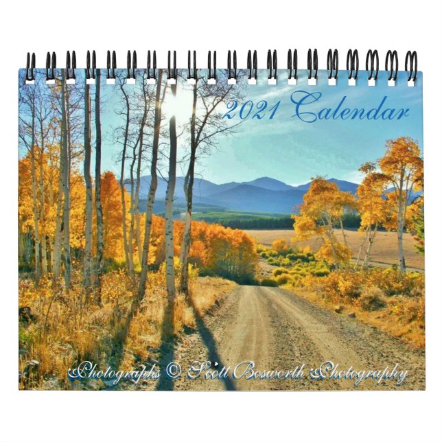2021 Calendar - Photography of Scott Bosworth (Cover)