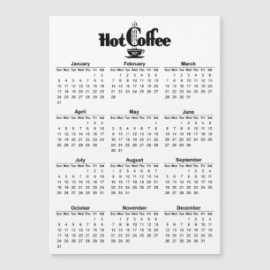 2021 Calendar Retro Hot Coffee Signage Magnetic