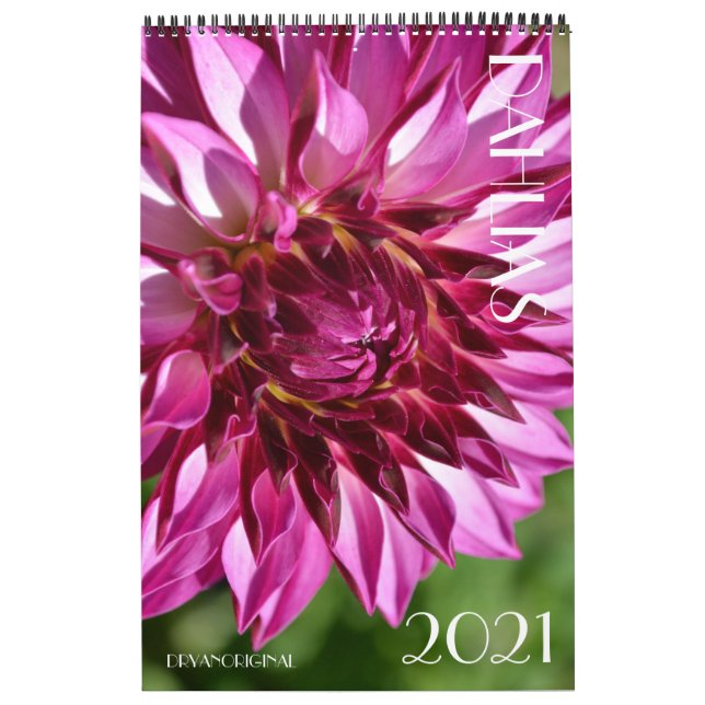 2021 DAHLIA CALENDAR- DRYANORIGINAL CALENDAR (Cover)