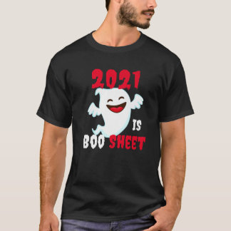 2021 Is Boo Sheet Funny Halloween T-Shirt