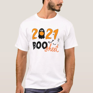 2021 Is Boo Sheet Halloween Funny Ghost Wear Mask T-Shirt