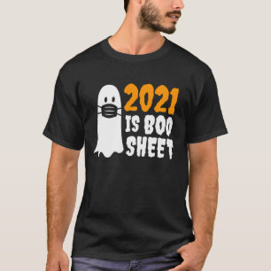 2021 Is Boo Sheet Halloween Masked Ghost T-Shirt