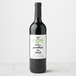 2021 Mistletoe Kiss Goodbye Do-Over Funny Holiday Wine Label
