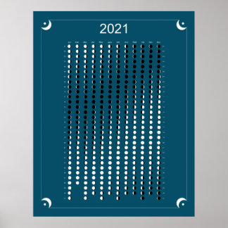 2021 - Moon Calendar Blue Poster