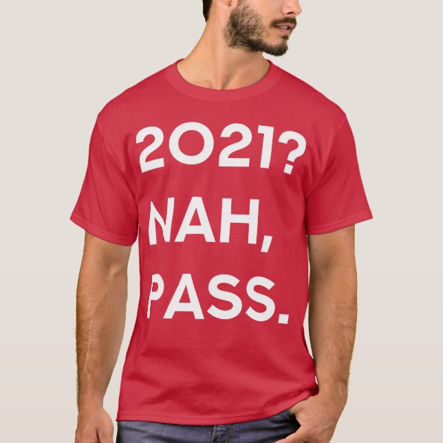 2021 Nah Pass music girl T-Shirt (Front)