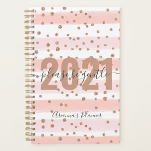 2021 Please be gentle New Year Rose Gold Glitter Planner