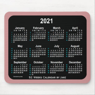 2021 Rosey Brown Neon 52 Weeks Calendar by Janz Mouse Mat