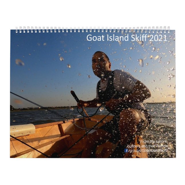 2021 Sailboat Calendar - Goat Island Skiffs World (Cover)