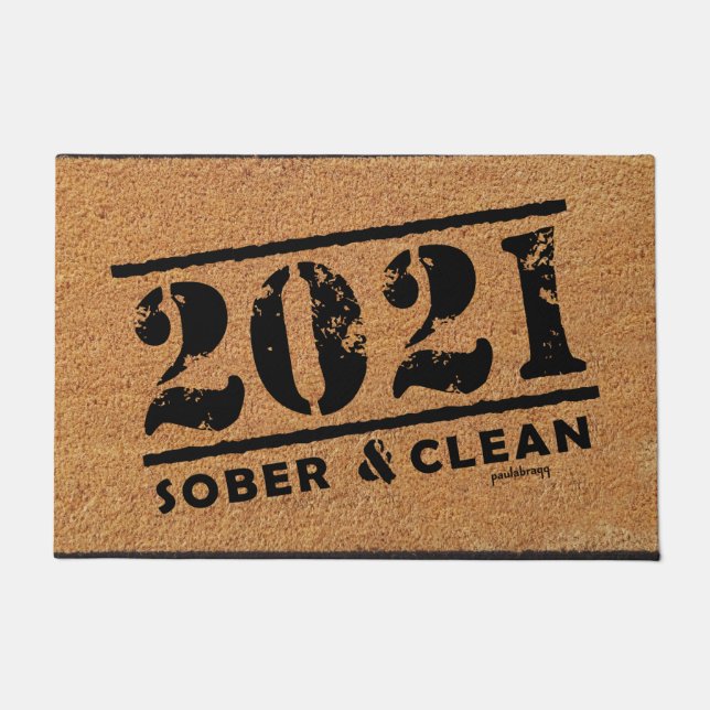 2021 Sober & Clean Drug & Alcohol Addiction Free Doormat (Front)