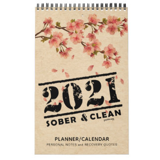 2021 Sober & Clean: Recovery Quotes Gift Planner Calendar