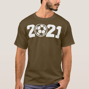 2021 soccer T-Shirt