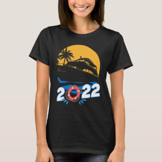 2022 Family Cruise Sailing And Cruising T-Shirt