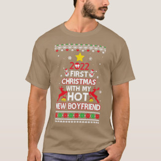 2022 First Christmas With My Hot New Boyfriend Ugl T-Shirt