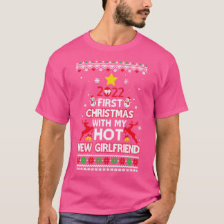 2022 First Christmas With My Hot New Girlfriend Ug T-Shirt