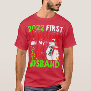 2022 First Christmas With My Hot New Husband Snowm T-Shirt