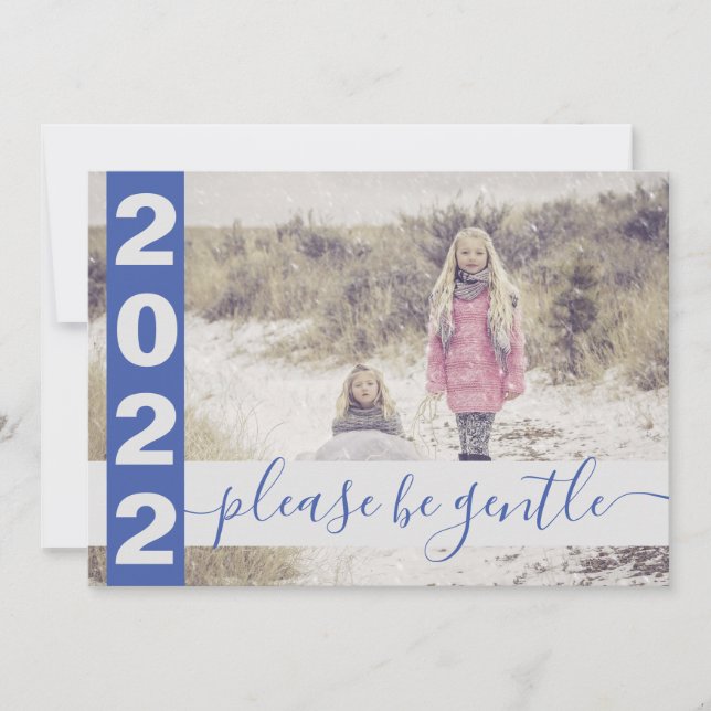 2022 Funny Please be gentle photo Blue Holiday Card (Front)