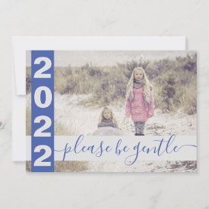 2022 Funny Please be gentle photo Blue Holiday Card
