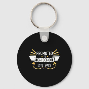2022 Promoted To High School Graduation 2026 Funny Key Ring