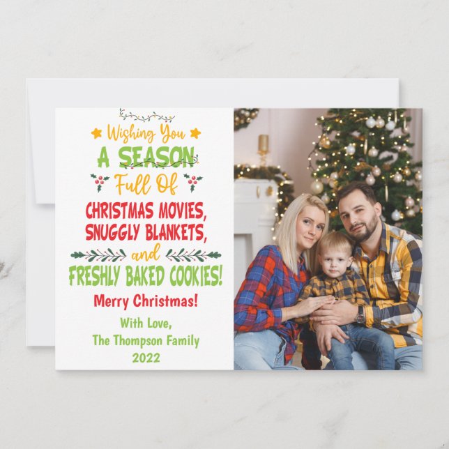 2022 Season full of Christmas movies, Family Photo Holiday Card (Front)