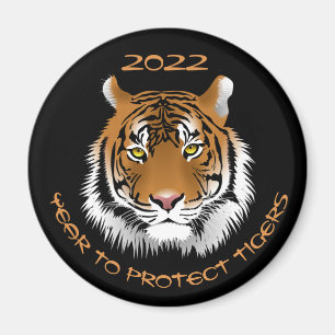 2022 Year to Protect Tigers  Magnet