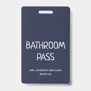 2023 Back To School Bathroom Hall Pass ID Badge