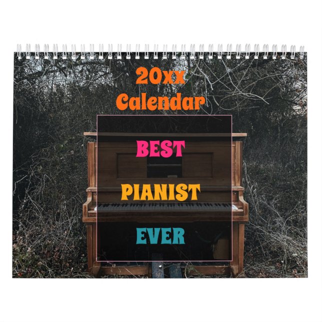2023 Calendar For Best Pianist Ever (Cover)