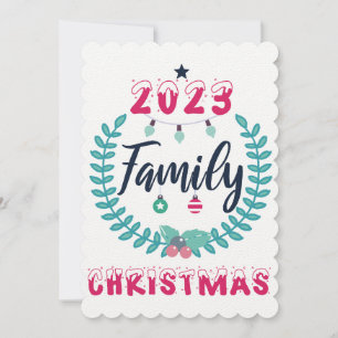 "2023 FAMILY CHRISTMAS" INVITATION