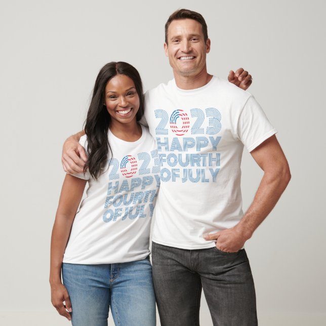 2023 Happy Fourth of July T-Shirt (Unisex)