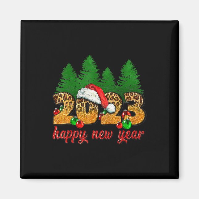2023 Happy New Year Leopard New Years Eve Party Su Magnet (Front)