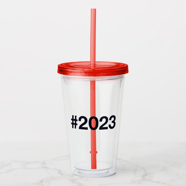2023 Hashtag Acrylic Tumbler (Front)