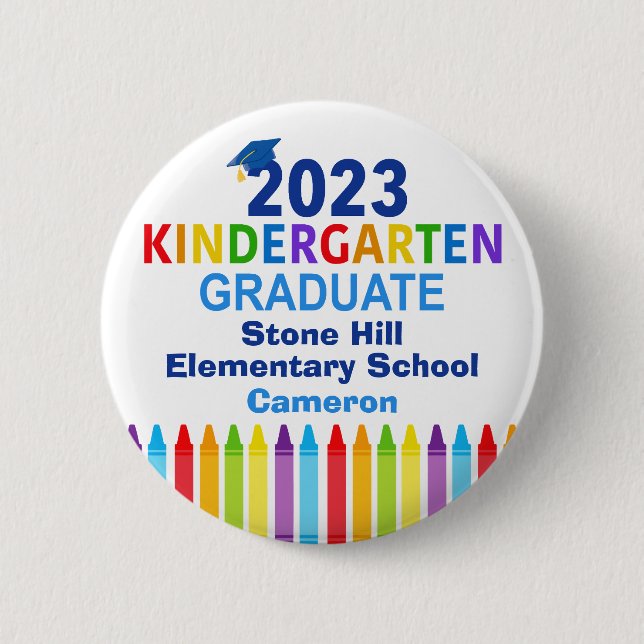 2023 Kindergarten Graduation Custom Cute Name Tag 6 Cm Round Badge (Front)