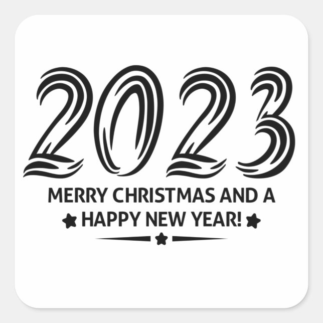 2023 Merry Christmas and a Happy New Year Square Sticker (Front)