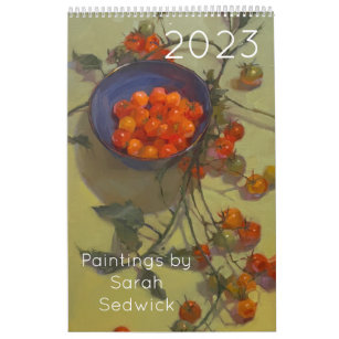 2023: Paintings by Sarah Sedwick Calendar