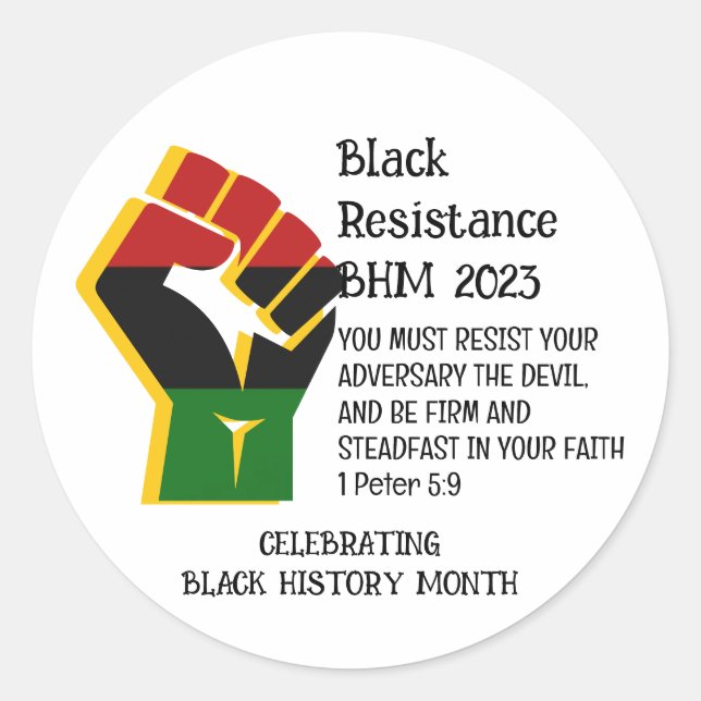 2023 Resistance BLACK HISTORY MONTH  Classic Round Sticker (Front)