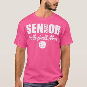 2023 Senior Volleyball Mum Volleyball Team Parent T-Shirt