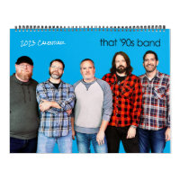 2023 That '90s Band Calendar