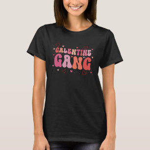2023 Valentine's Day Galentines Gang 1 T-Shirt