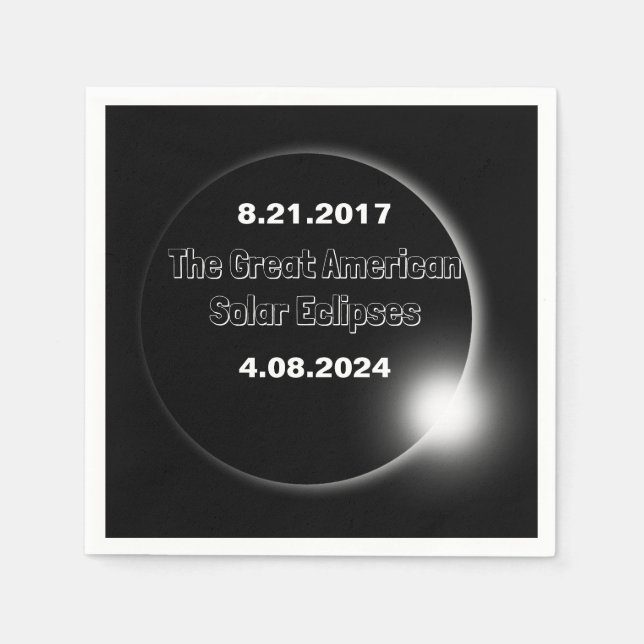2024 & 2017 Double Dated Solar Eclipse Napkin (Front)