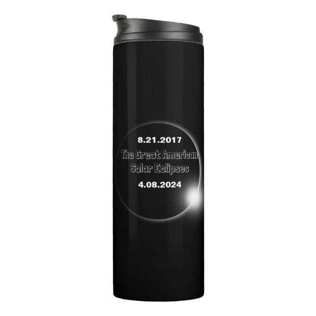 2024 & 2017 Double Dated Solar Eclipse Thermal Tumbler (Rotated Right)