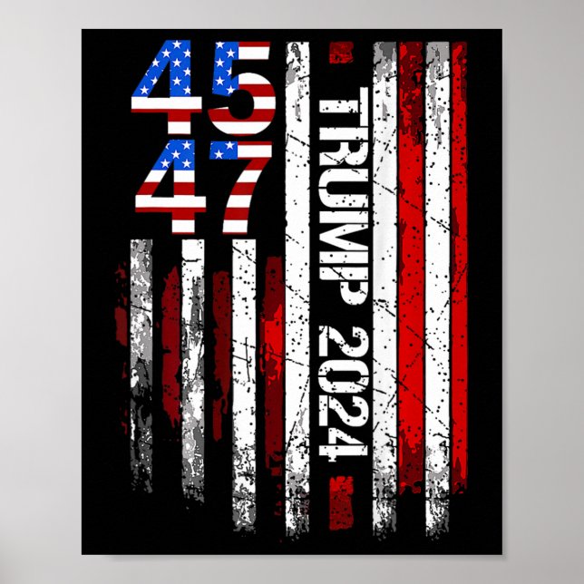 2024 45 47 Vintage American Flag Retro 4547  Poster (Front)